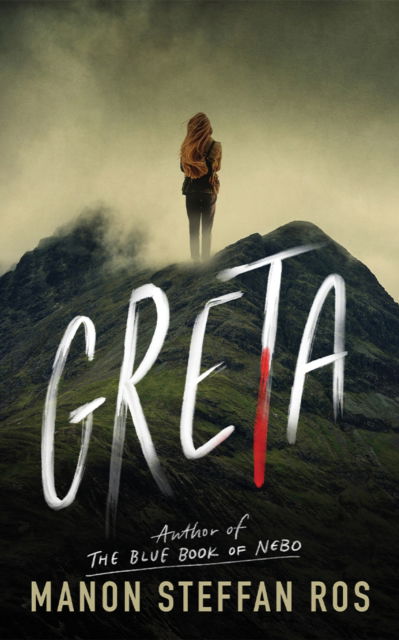 Cover for Manon Steffan Ros · Greta: A Novel (Paperback Bog) (2024)