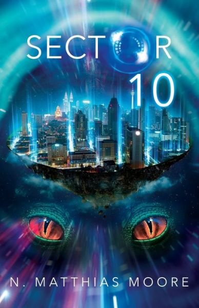 Cover for N Matthias Moore · Sector 10 (Paperback Book) (2021)