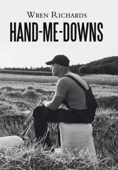 Cover for Wren Richards · Hand-Me-Downs (Bog) (2023)