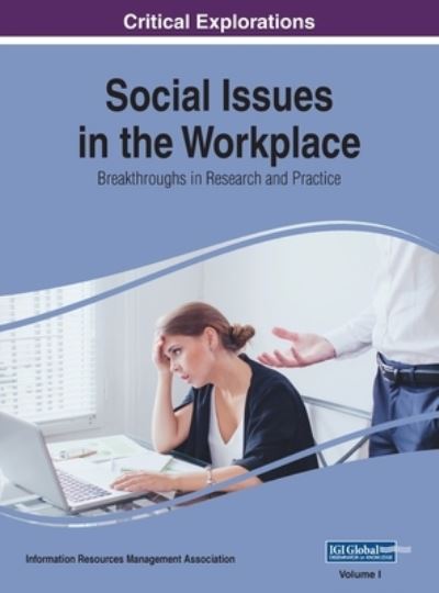 Cover for Information Reso Management Association · Social Issues in the Workplace (Book) (2017)