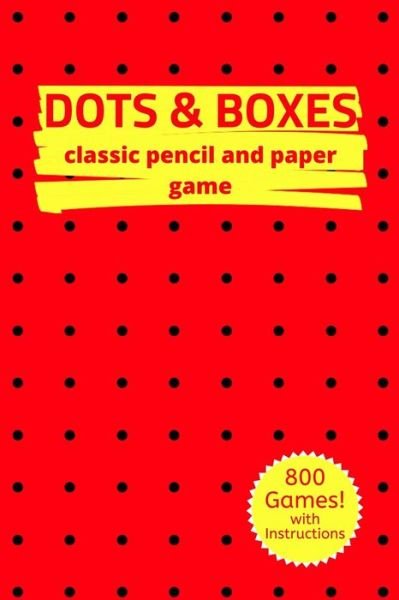 Cover for Eagle Publishers · Dots &amp; Boxes Classic Pencil And Paper Game (Pocketbok) (2019)
