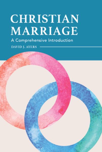 Cover for David Ayers · Christian Marriage (Paperback Book) (2019)