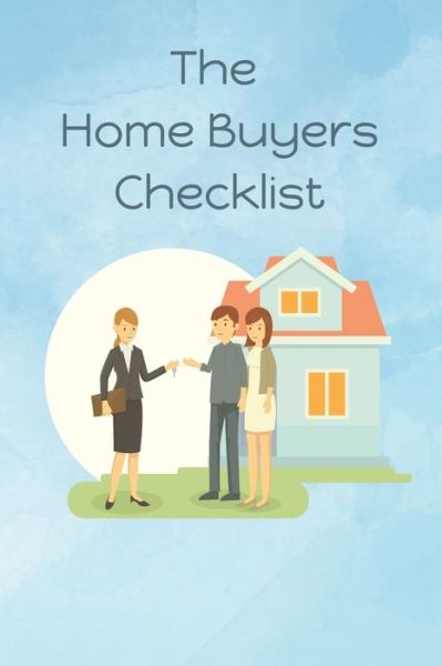 Cover for Thoughtful Journals · The Home Buyers Checklist (Pocketbok) (2019)