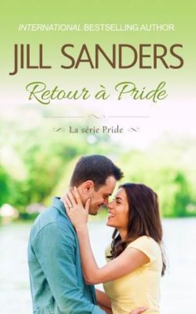 Cover for Jill Sanders · Retour A Pride (Paperback Book) (2018)
