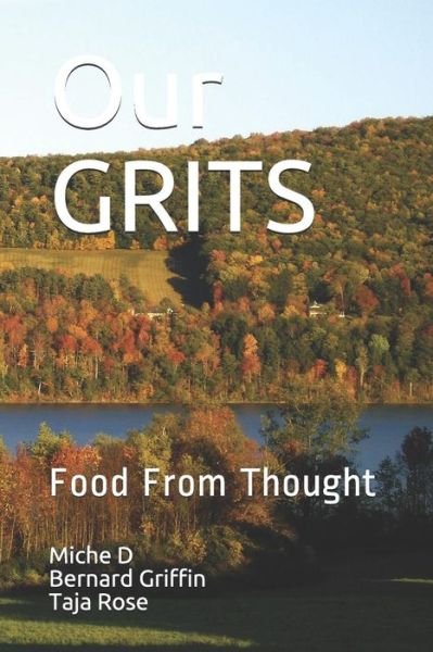 Cover for Taja Rose · Our Grits (Paperback Book) (2018)