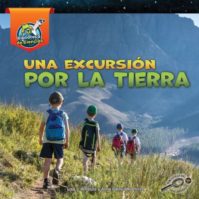 Cover for Lisa J. Amstutz · Excursión Por la Tierra (Bok) (2021)