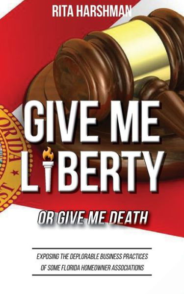 Cover for Rita Harshman · Give Me Liberty or Give Me Death (Paperback Book) (2019)