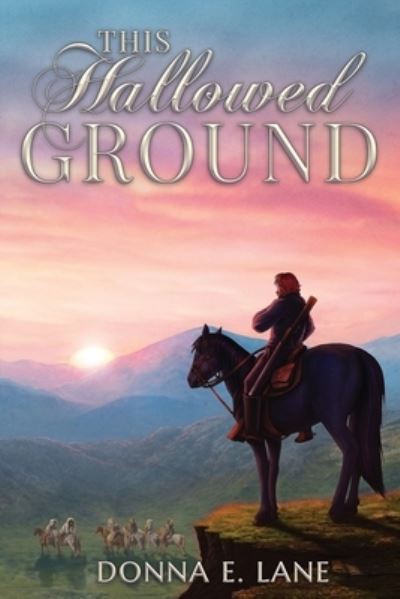 Cover for Donna E Lane · This Hallowed Ground (Paperback Book) (2021)