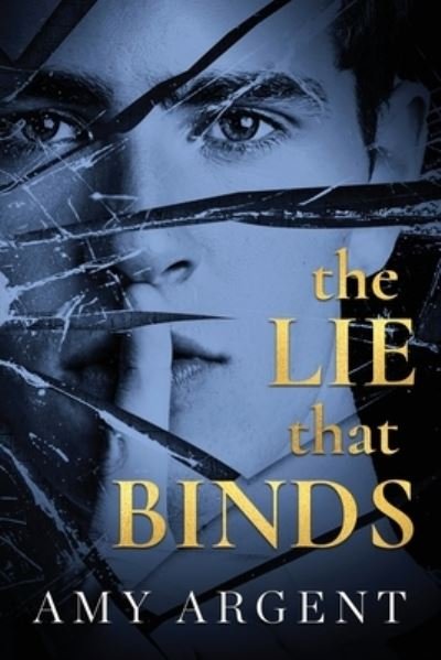 Cover for Amy Argent · The Lie That Binds (Pocketbok) (2022)
