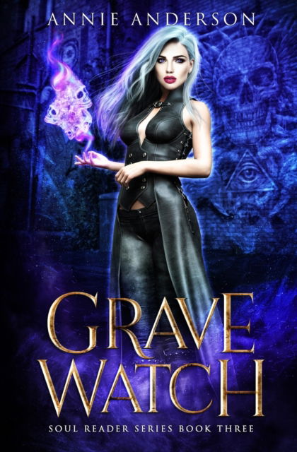 Cover for Annie Anderson · Grave Watch (Paperback Book) (2021)