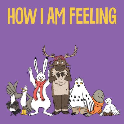 Cover for Arvaaq Press · How I Am Feeling: English Edition - Social Emotional Learning (Paperback Book) [English edition] (2021)