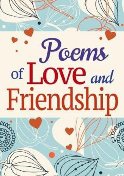 Cover for Poems of Love and Friendship (Book) (2017)