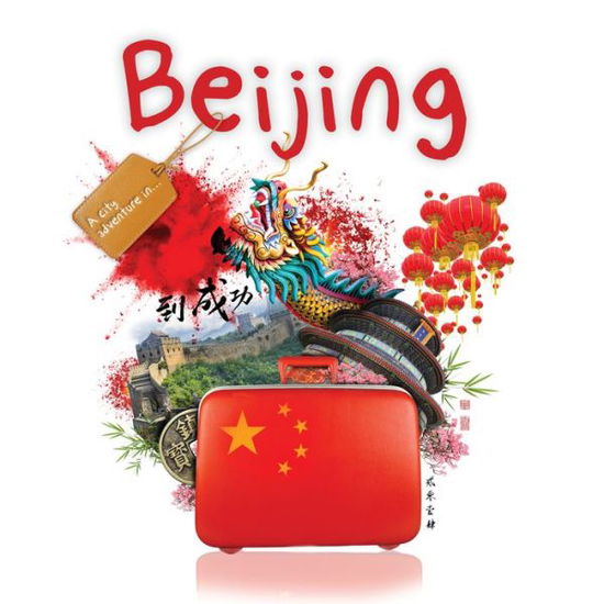 Cover for Amy Allaston · Beijing - A City Adventure In (Hardcover Book) (2016)