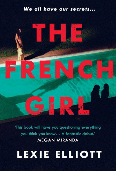 Cover for Lexie Elliott · The French Girl (Paperback Book) [Main edition] (2018)