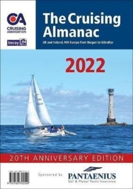 The Cruising Almanac 2022 - Cruising Association - Kirjat - Imray, Laurie, Norie & Wilson Ltd - 9781786792549 - tiistai 31. elokuuta 2021