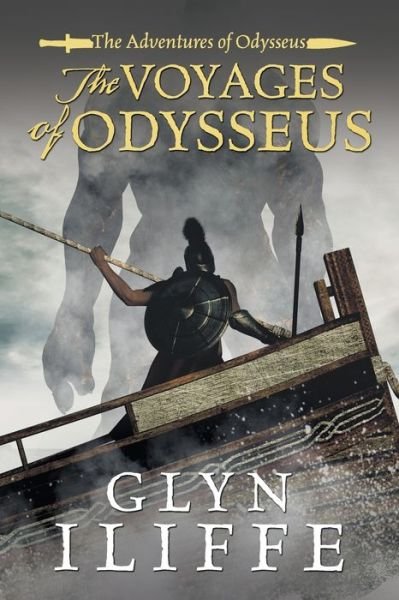Cover for Glyn Iliffe · The Voyage of Odysseus - Adventures of Odysseus (Taschenbuch) (2019)