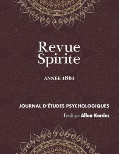 Cover for Allan Kardec · Revue Spirite (Ann e 1861) (Pocketbok) (2018)