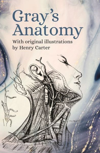 Gray's Anatomy - Henry Gray - Böcker - Arcturus Editions - 9781789506549 - 1 september 2019