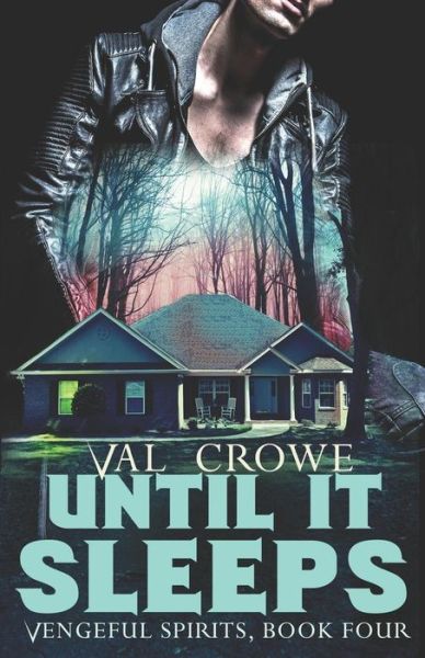 Cover for Val Crowe · Until It Sleeps (Paperback Book) (2019)