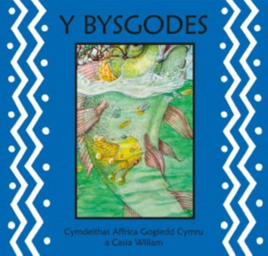 Cover for Cymdeithas Affrica Gogledd Cymru a Casia Wiliam · Bysgodes, Y (Taschenbuch) (2023)