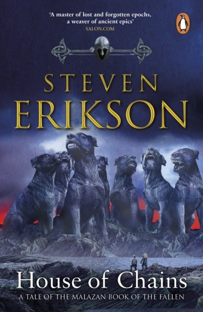 Cover for Steven Erikson · House of Chains: Malazan Book of the Fallen 4 (Paperback Book) (2024)