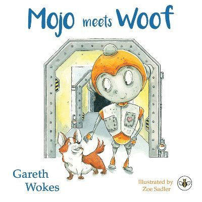 Cover for Gareth Wokes · Mojo Meets Woof (Paperback Book) (2024)