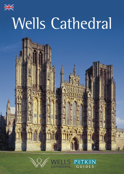 Cover for Pitkin · Wells Cathedral - English (Paperback Book) [UK Ed. edition] (2013)
