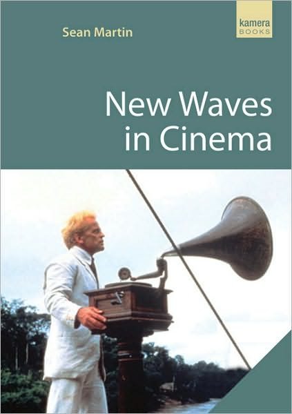 Cover for Sean Martin · New Waves in Cinema (Paperback Book) (2013)