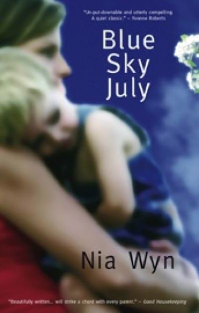 Cover for Nia Wyn · Blue Sky July (Paperback Book) (2007)