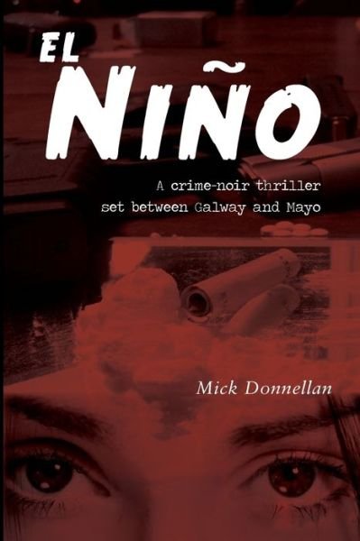 Cover for Mick Donnellan · El Nino (Taschenbuch) (2017)