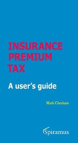 Cover for Mark Chesham · Insurance Premium Tax (Book) (2019)