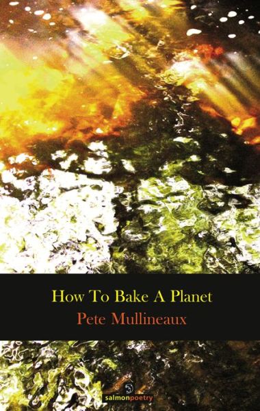 Cover for Pete Mullineaux · How to Bake a Planet (Paperback Book) (2017)