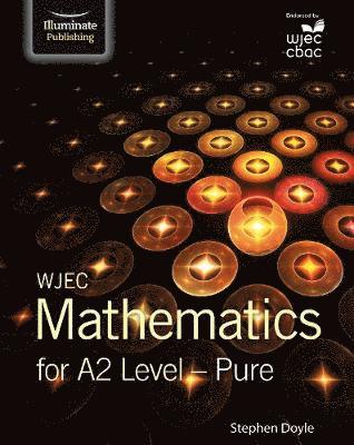 Cover for Stephen Doyle · WJEC Mathematics for A2 Level: Pure (Paperback Book) (2018)