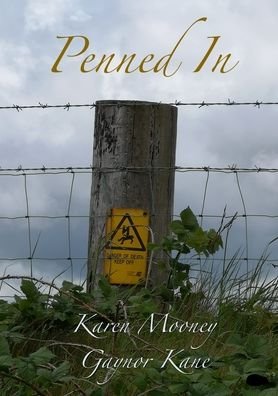 Cover for Karen Mooney · Penned In (Paperback Book) (2020)