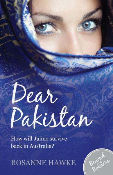 Cover for Rosanne Hawke · Dear Pakistan (Paperback Book) (2016)