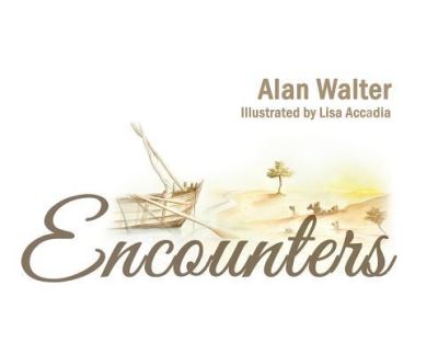 Cover for Alan Walter · Encounters (Hardcover Book) (2018)