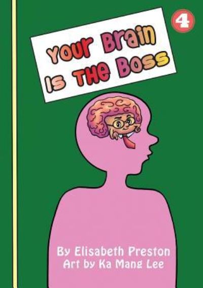 Cover for Elisabeth Preston · Your Brain Is The Boss (Paperback Book) (2019)