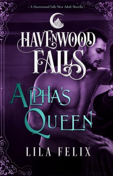 Cover for Havenwood Falls Collective · Alpha's Queen (Pocketbok) (2017)