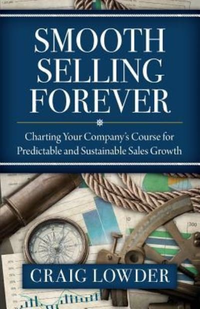 Cover for Craig Lowder · Smooth Selling Forever (Paperback Book) (2016)