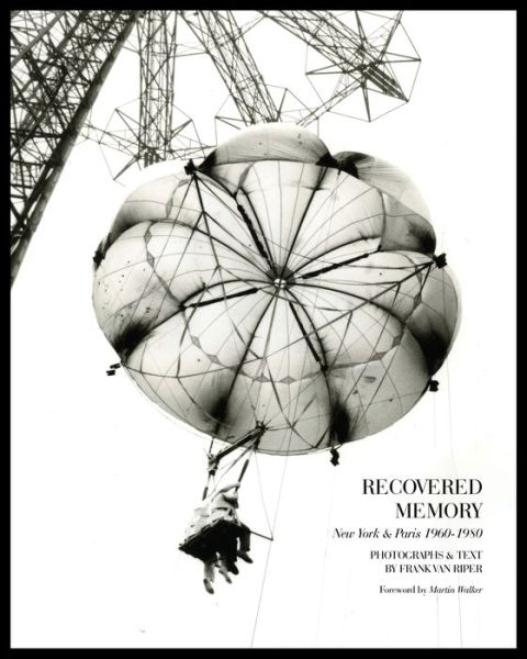 Cover for Recovered Memory: New York and Paris 1960-1980 (Hardcover Book) (2019)