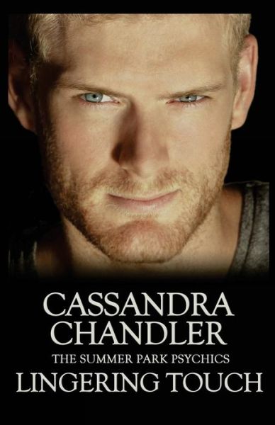 Cover for Cassandra Chandler · Lingering Touch (Paperback Book) (2017)