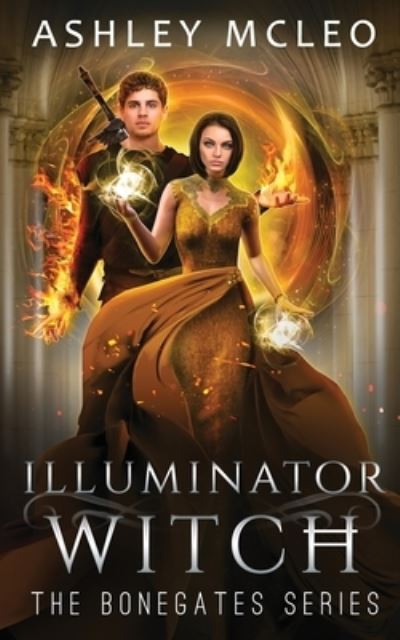 Cover for Ashley Mcleo · Illuminator Witch (Paperback Book) (2022)