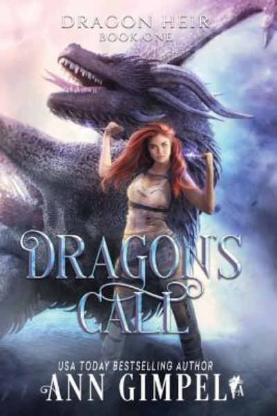 Cover for Ann Gimpel · Dragon's Call: Dystopian Fantasy - Dragon Heir (Taschenbuch) (2019)