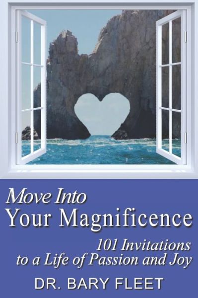 Cover for Bary Fleet · Move Into Your Magnificence (Paperback Book) (2019)