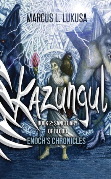 Kazungul Book 2 - Marcus L Lukusa - Książki - Stampa Global - 9781951585549 - 11 lutego 2020