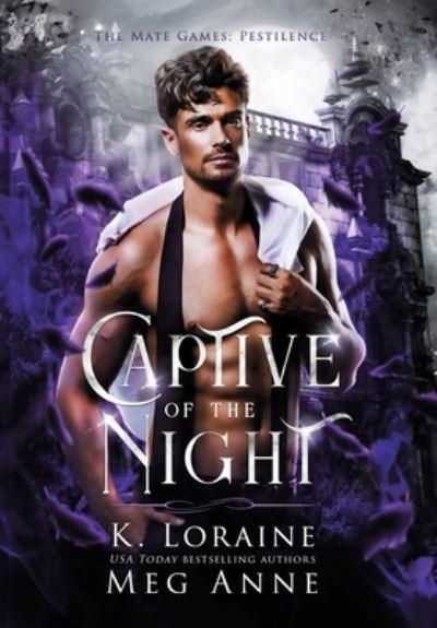 Captive of the Night - Meg Anne - Books - Words that Sparkle - 9781951738549 - April 10, 2023