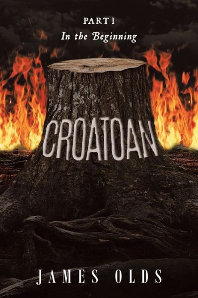 Croatoan - James Olds - Books - Book Vine Press - 9781957781549 - April 15, 2022