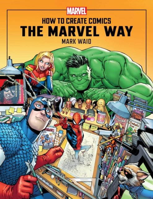 Cover for Mark Waid · How to Create Comics the Marvel Way (Gebundenes Buch) (2024)
