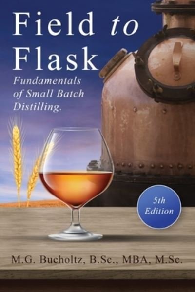 Cover for M G Bucholtz · Field To Flask (Paperback Book) (2021)