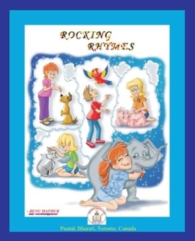 Rocking Rhymes - Renu Mathur - Bøger - PC PLUS Ltd. - 9781989416549 - 7. februar 2022